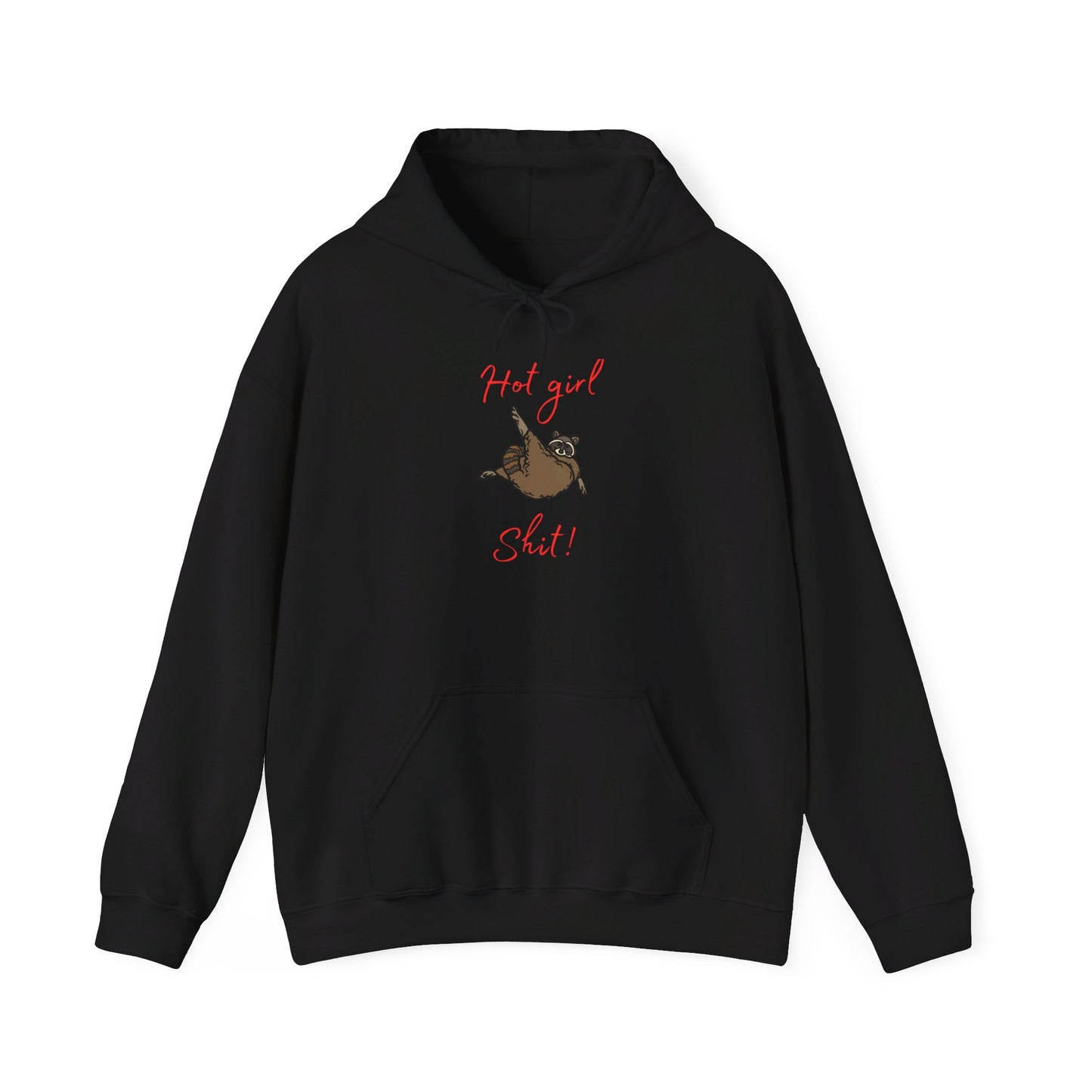 Hot Girl Shit Raccoon Hoodie