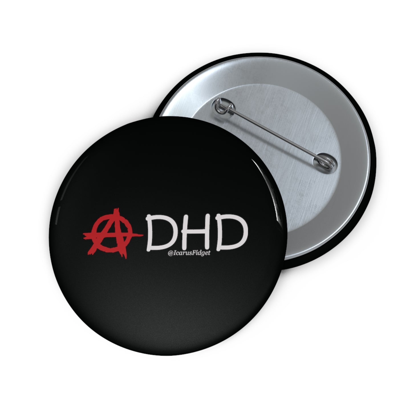 Anarchy in the ADHD - Pin Buttons