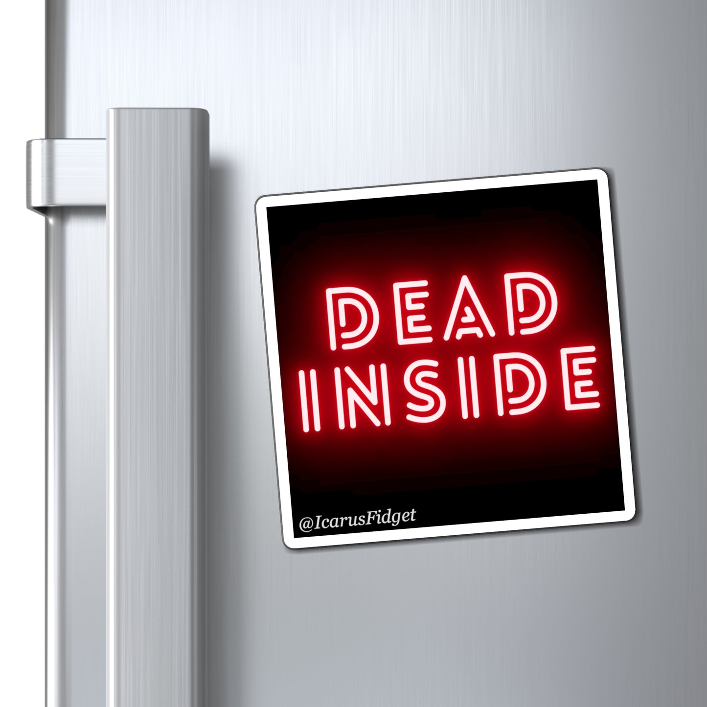 Dead Inside - Magnets