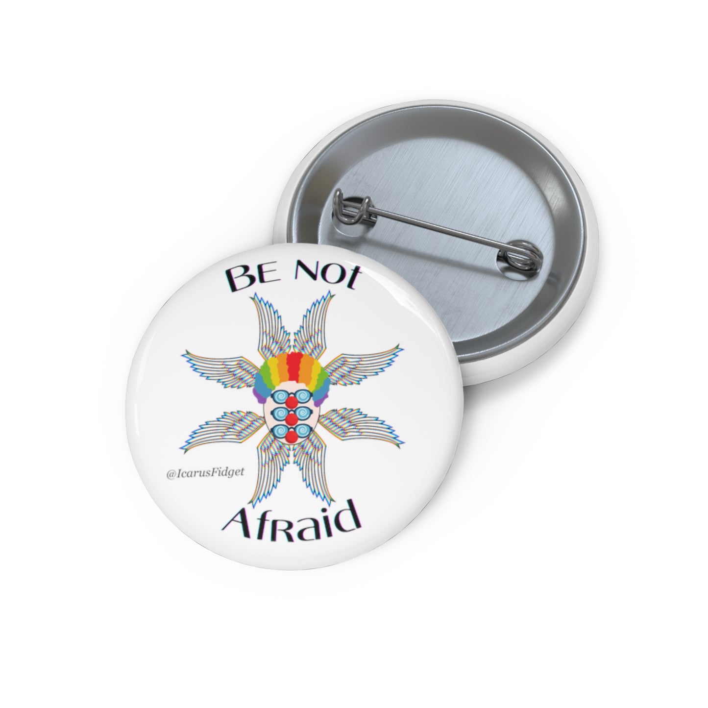 Be Not Afraid - Pin Buttons