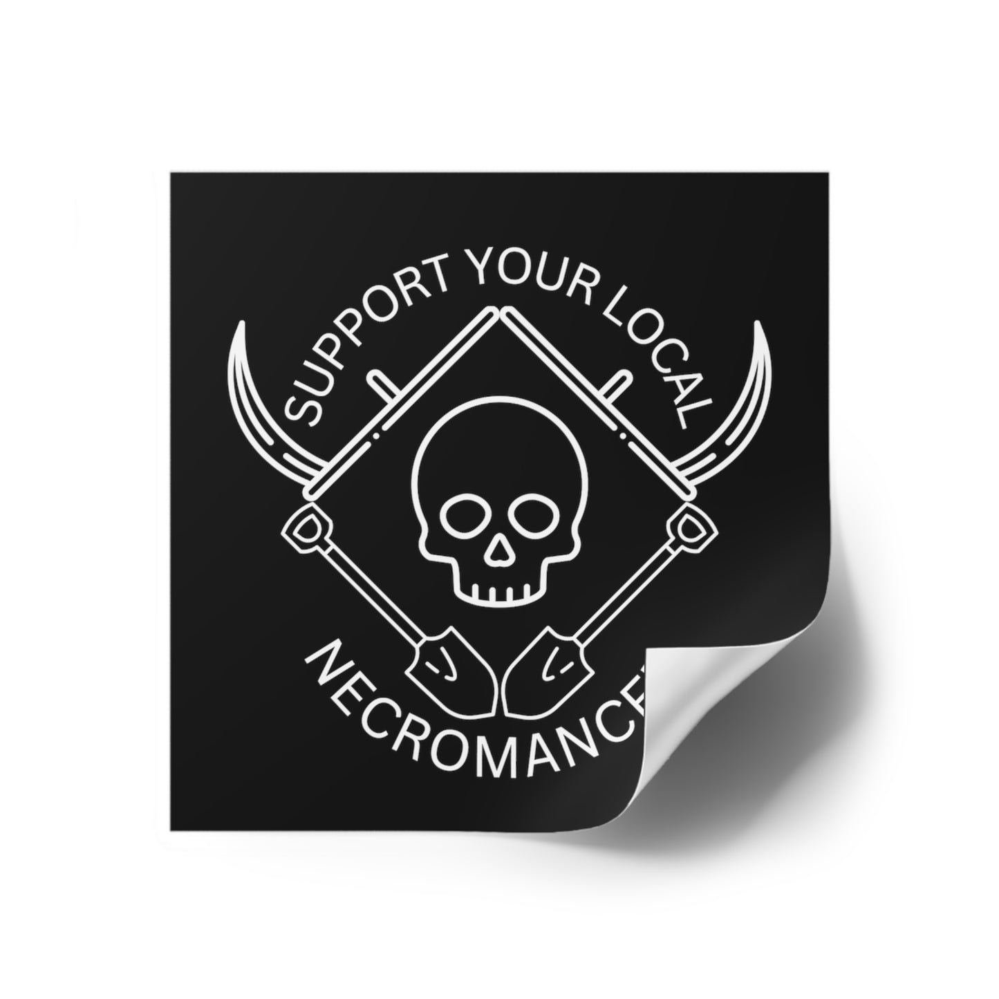 Support Your Local Necromancer - Sticker