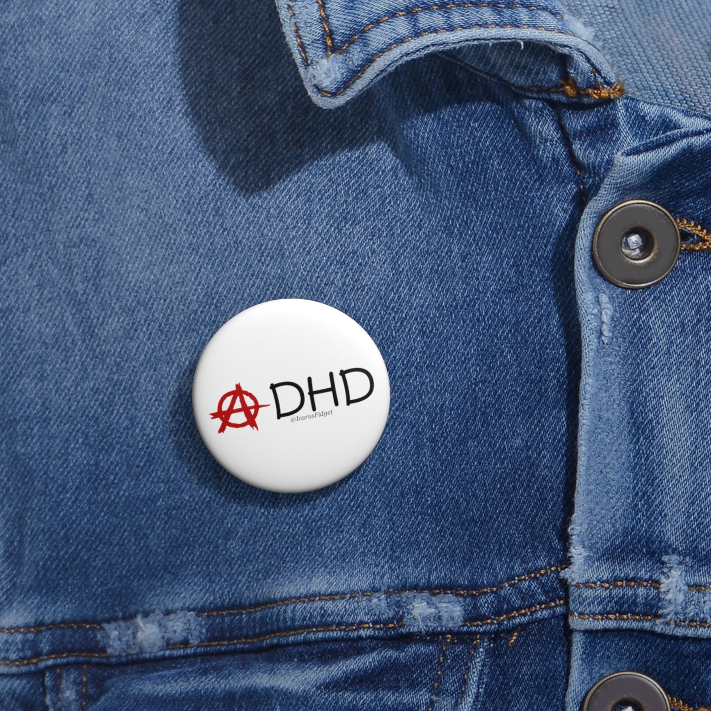 Anarchy in the ADHD - pins buttons