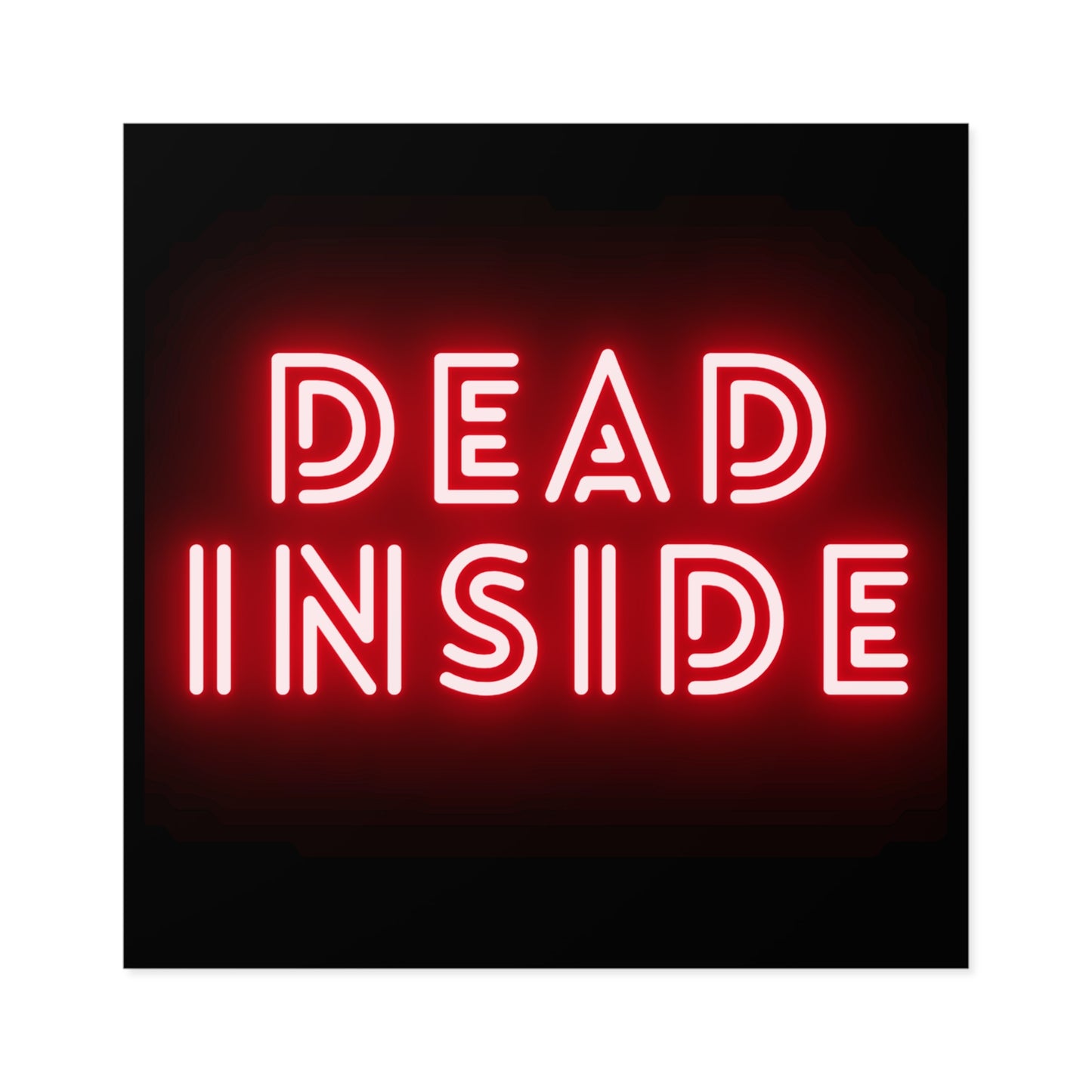 Dead Inside - Sticker