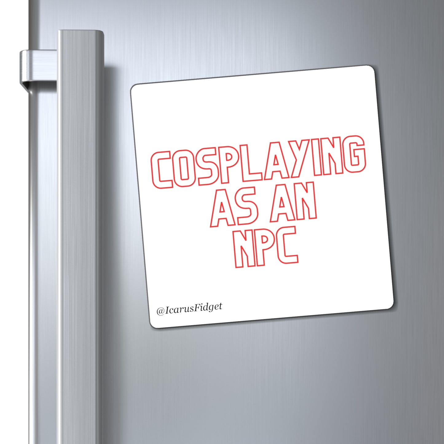 Cosplaying As An NPC - Magnets