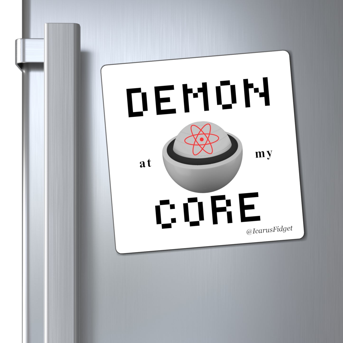 Demon at my Core - Magnet