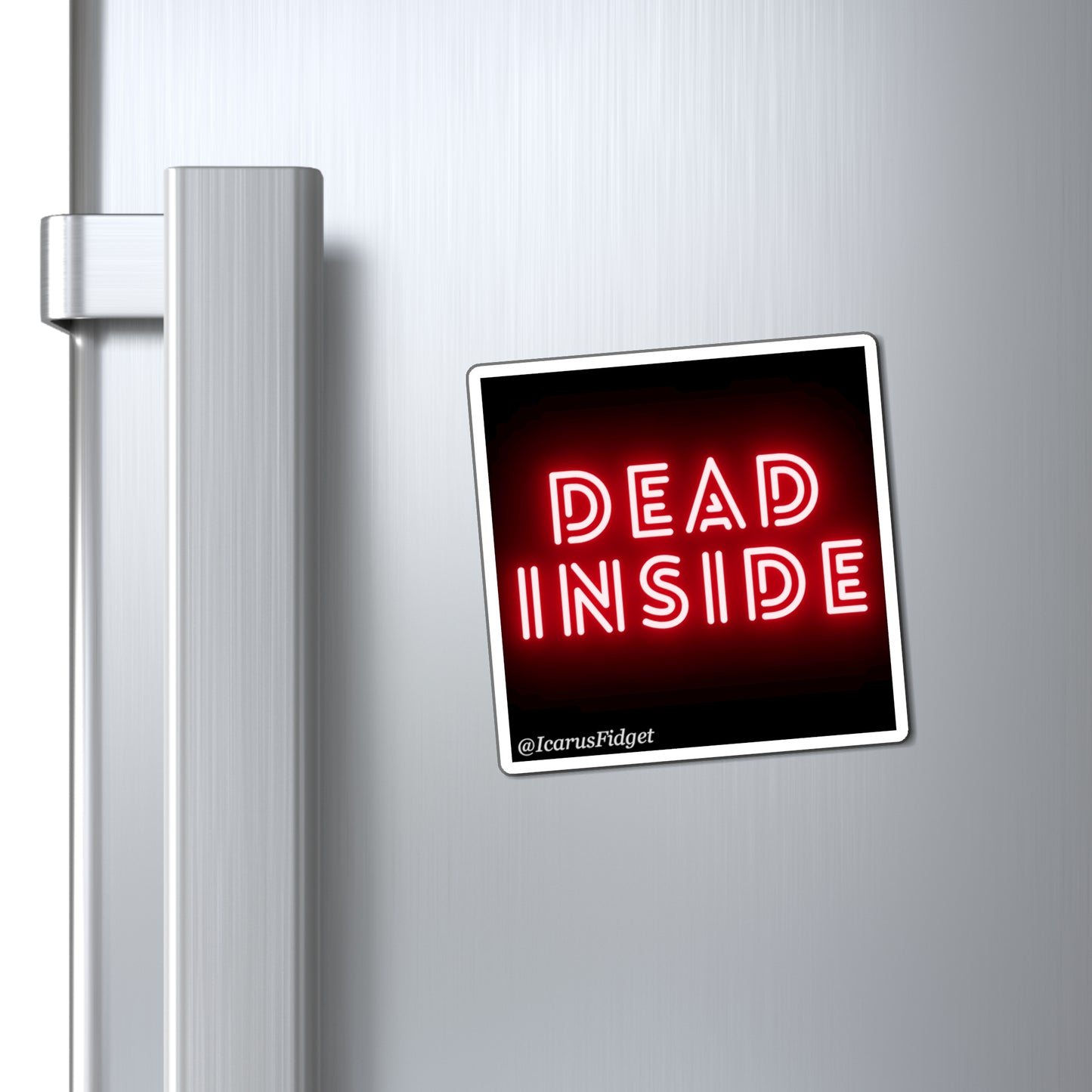 Dead Inside - Magnets