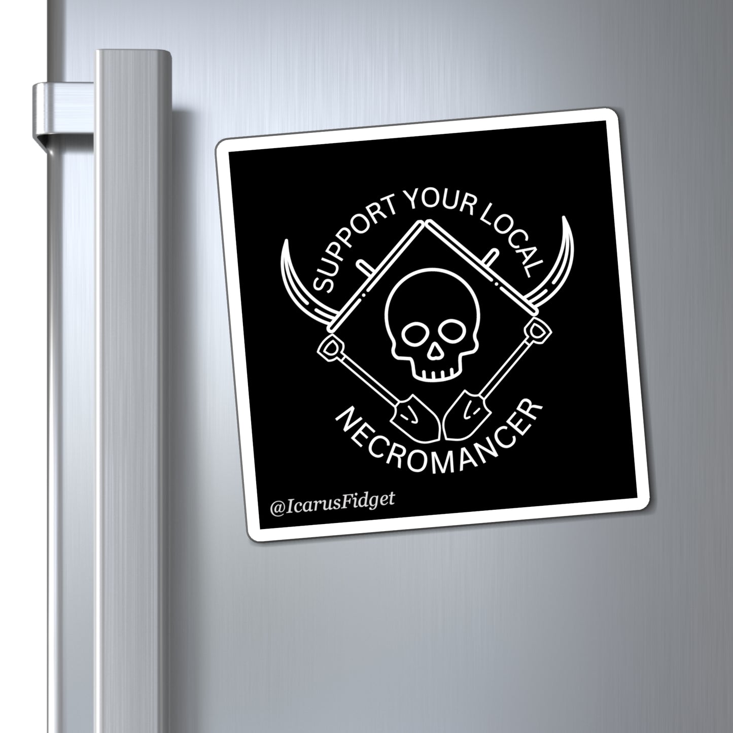 Support Your Local Necromancer - Magnets