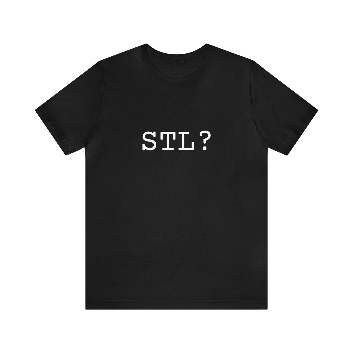 STL? - Shirt