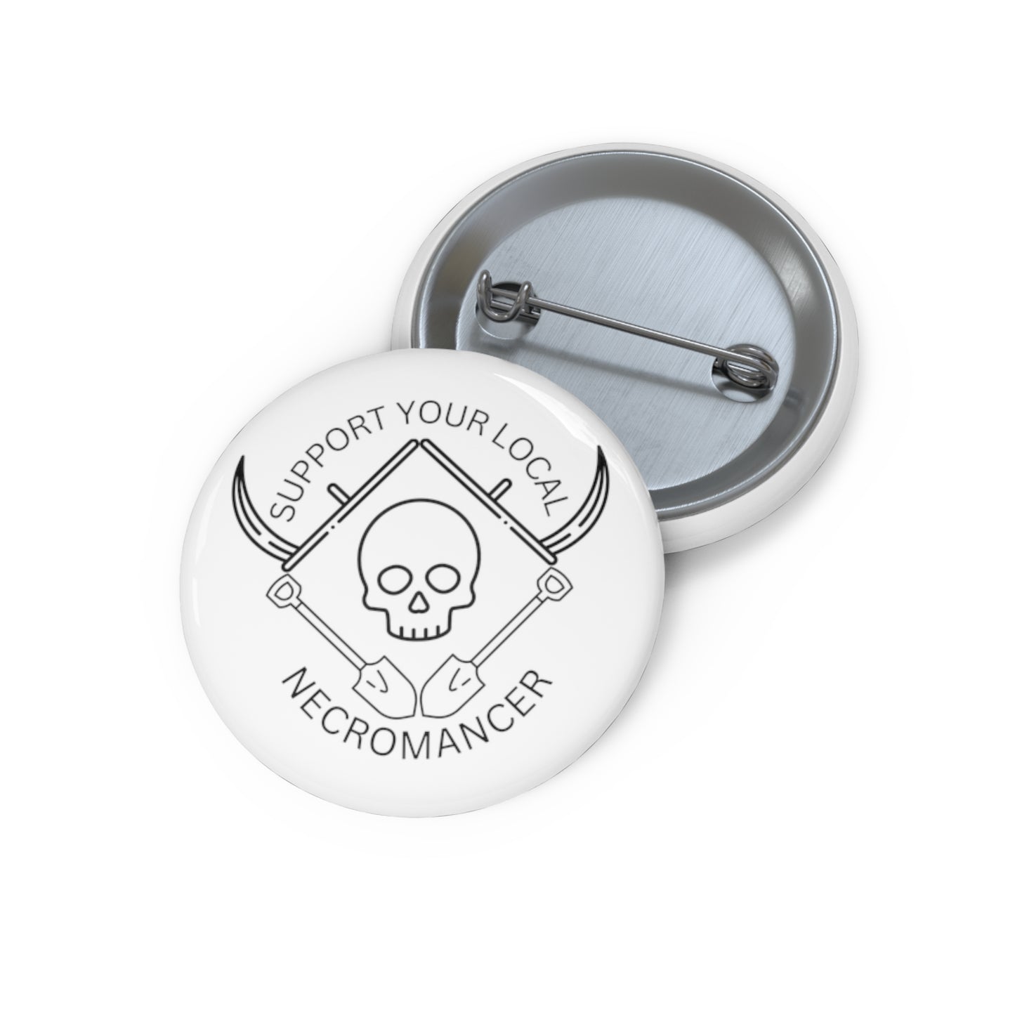 Support Your Local Necromancer - Pin Buttons