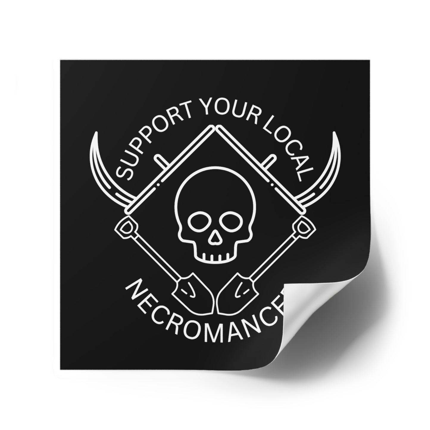 Support Your Local Necromancer - Sticker