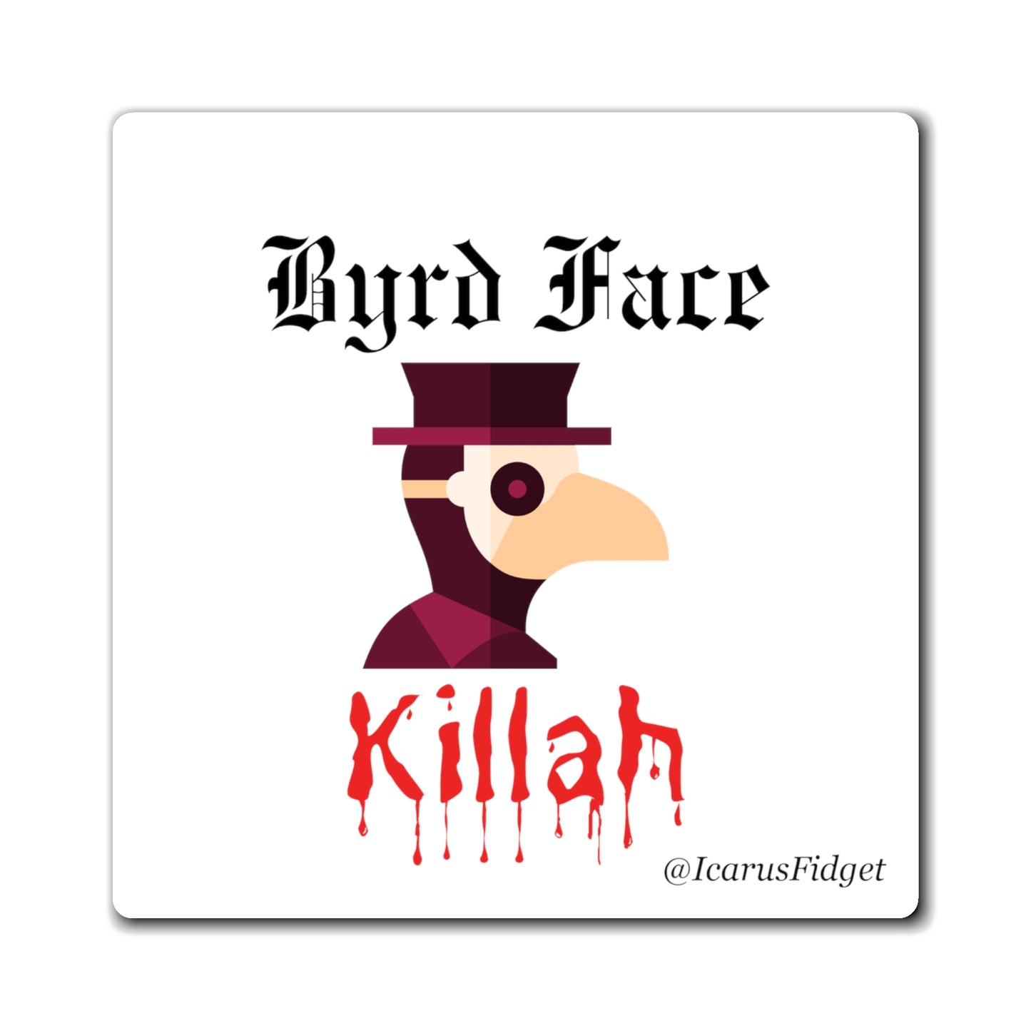 Byrd Face Killah - Magnets