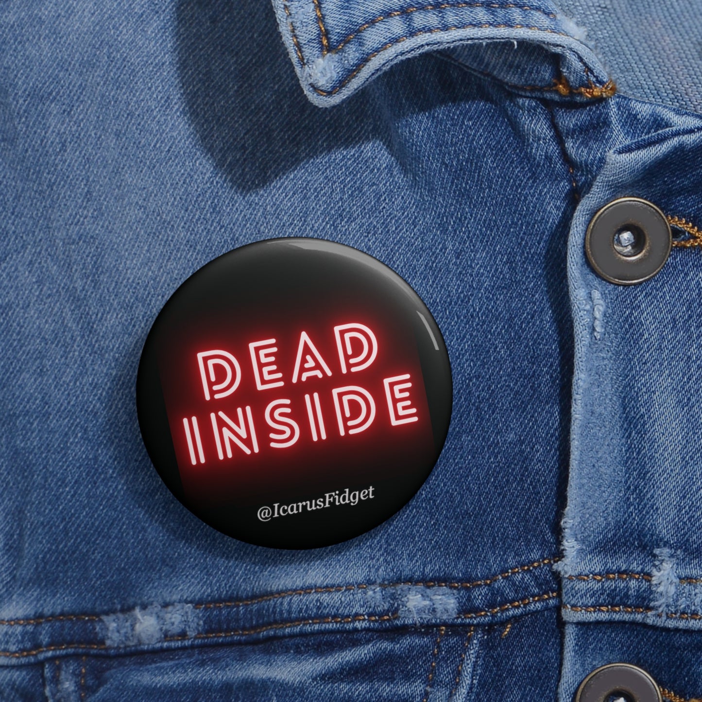 Dead Inside - Pin Buttons