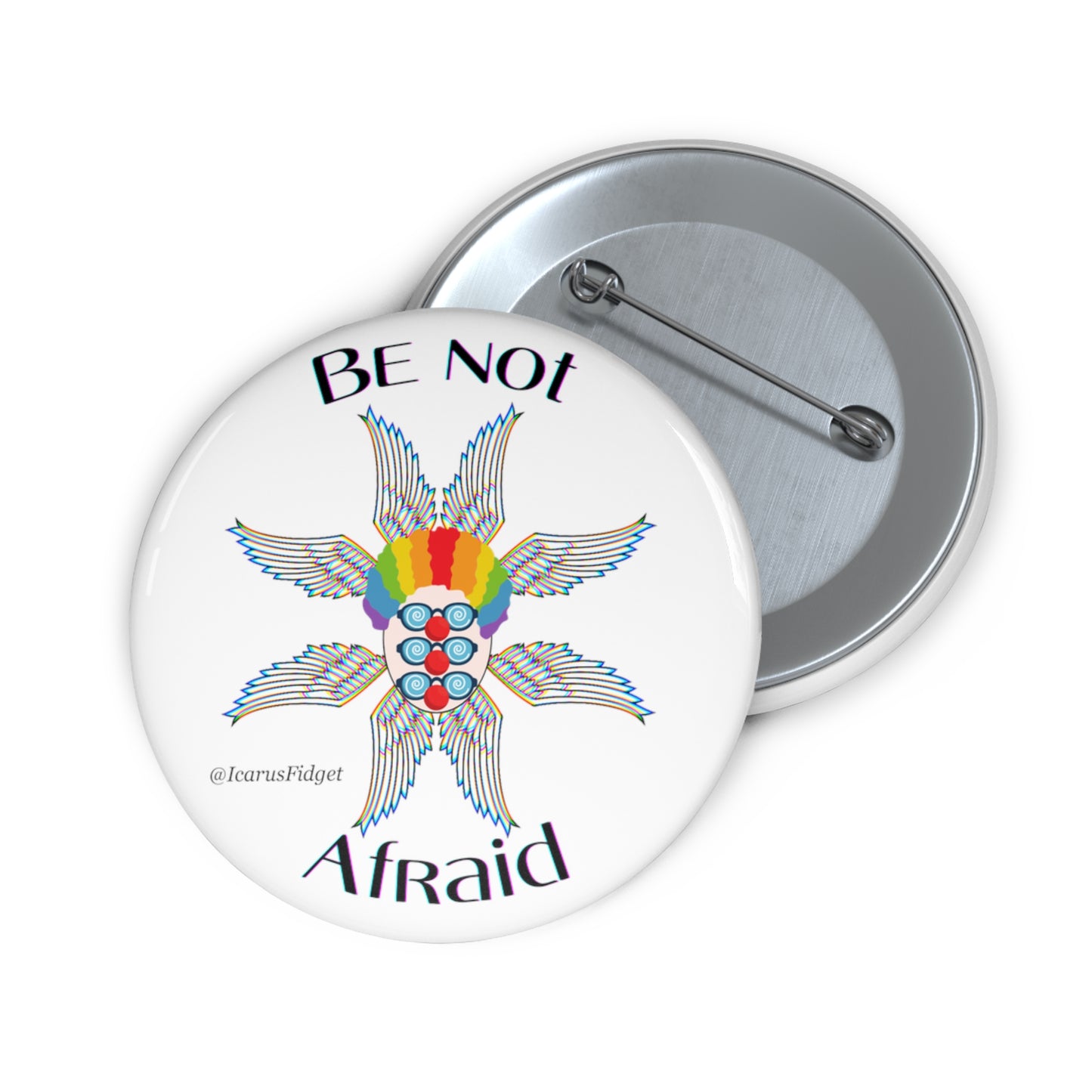 Be Not Afraid - Pin Buttons