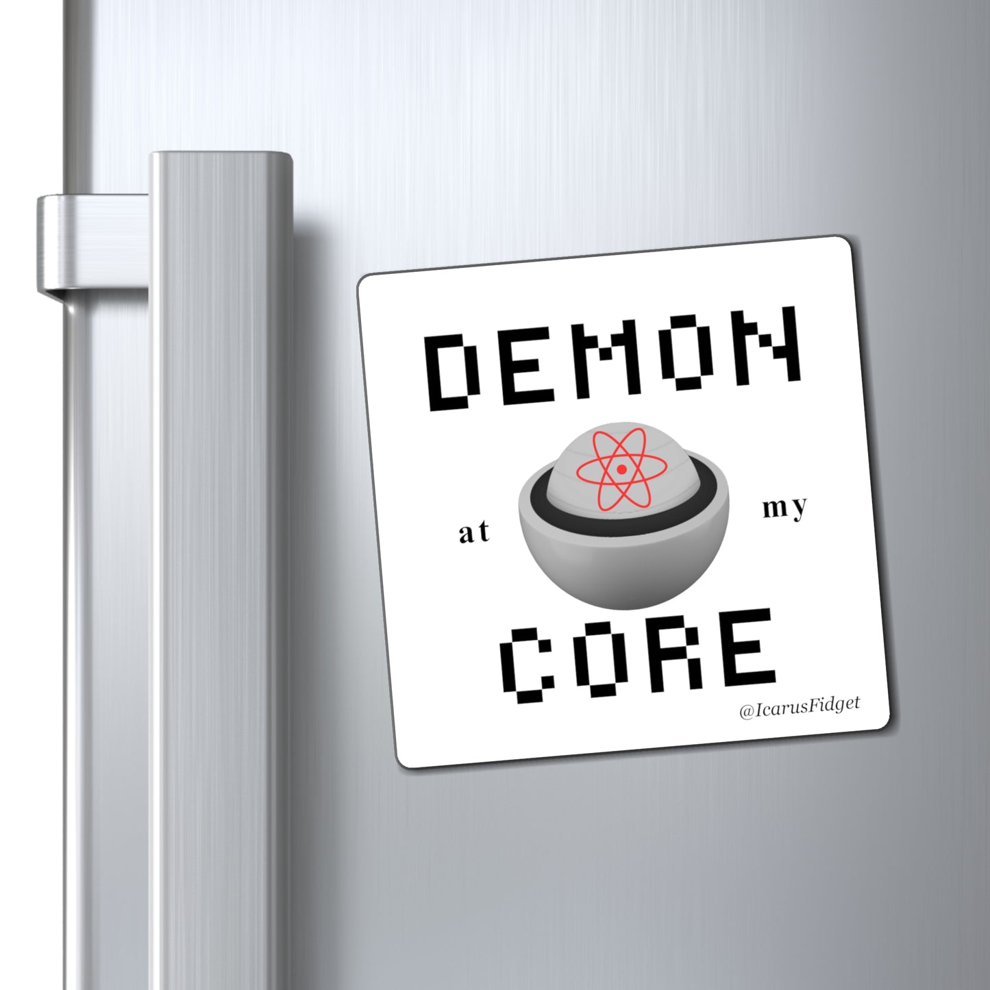 Demon at my Core - Magnet