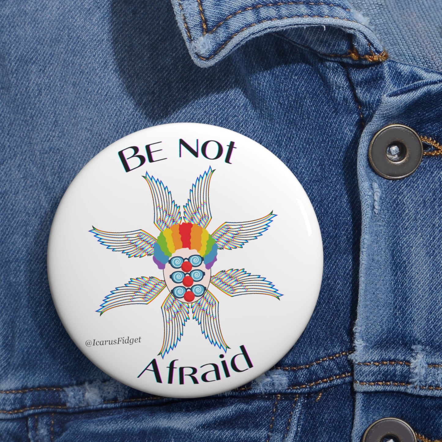 Be Not Afraid - Pin Buttons