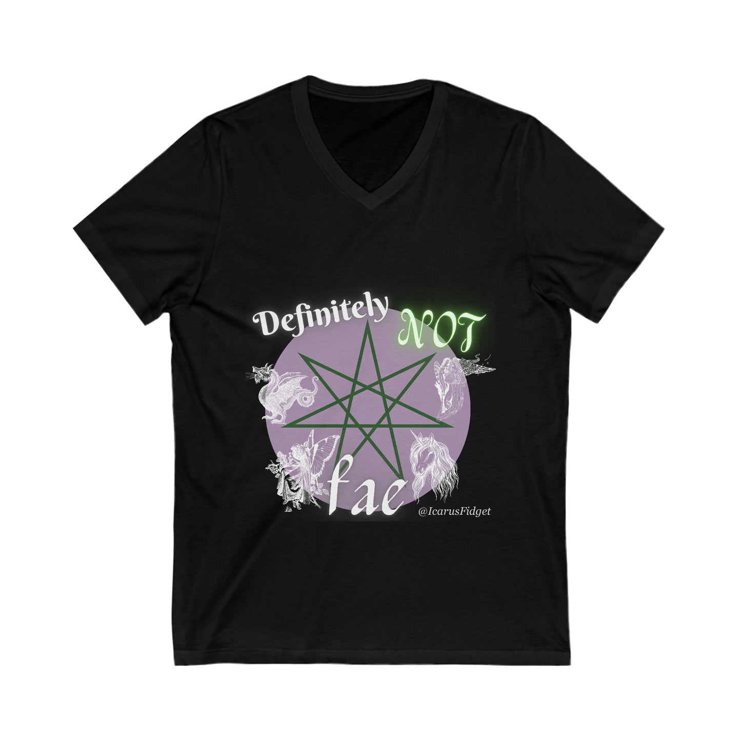 Definitely not Fae. - Shirt