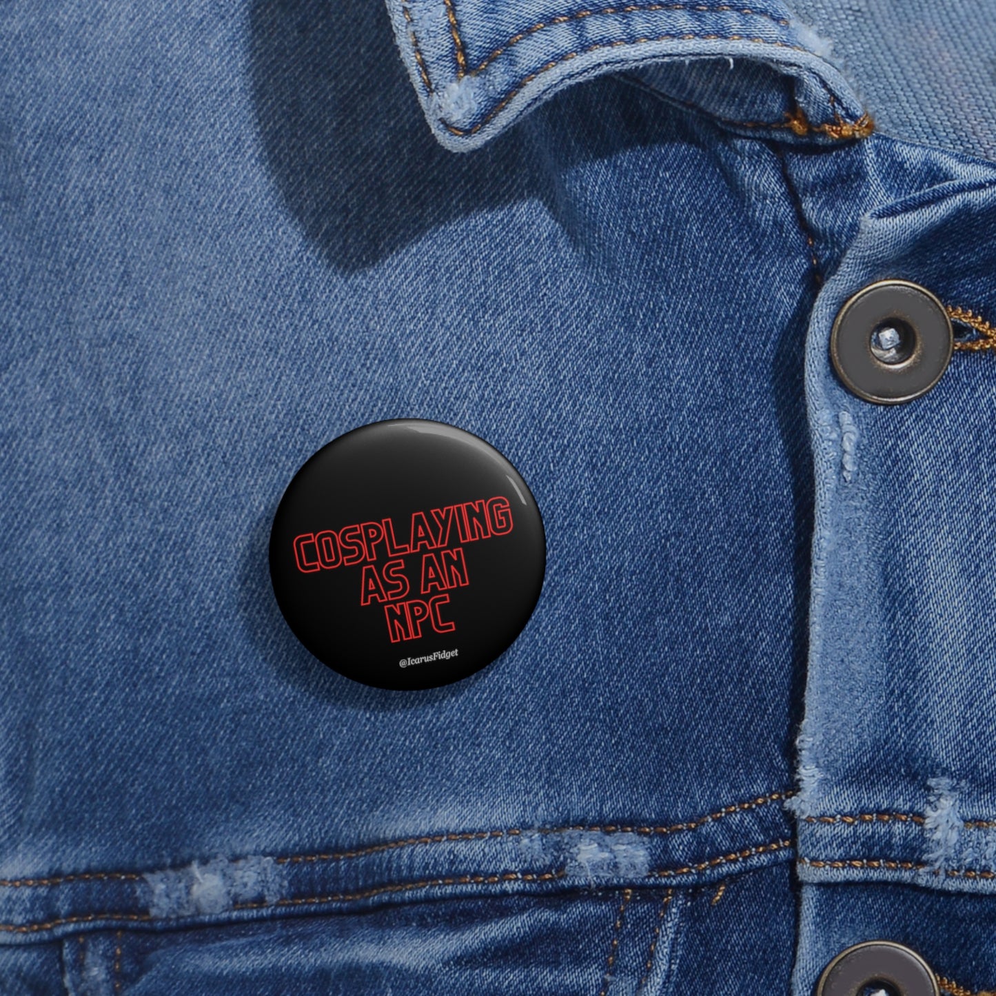 Cosplaying As An NPC -  Pin Buttons