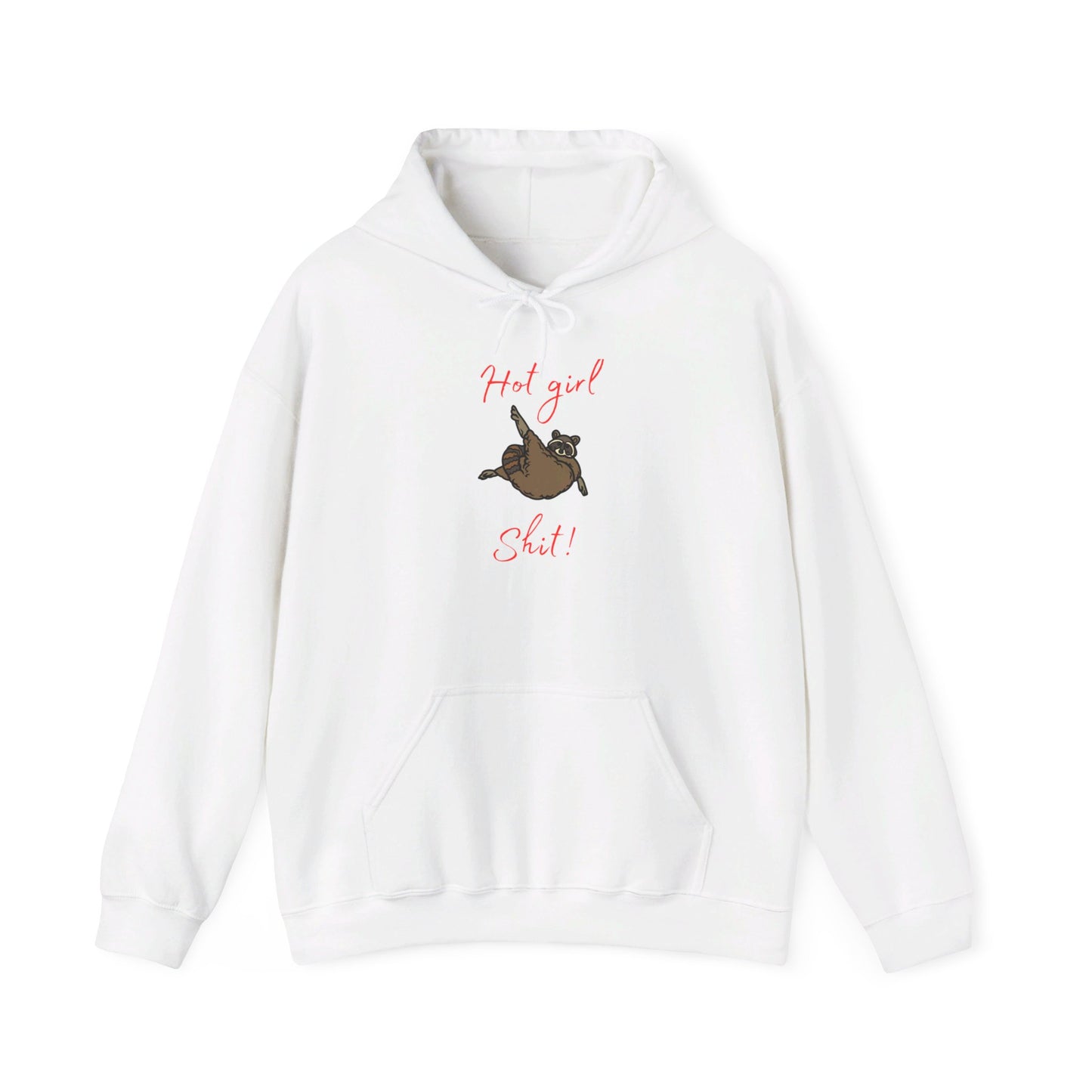 Hot Girl Shit Raccoon Hoodie