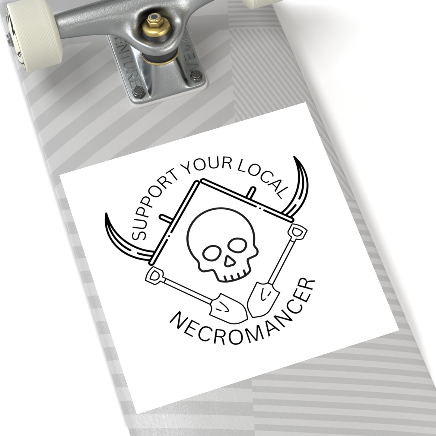 Support Your Local Necromancer - Sticker