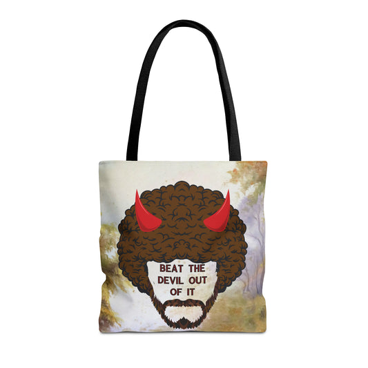 Beat the Devil Out Of It Tote Bag