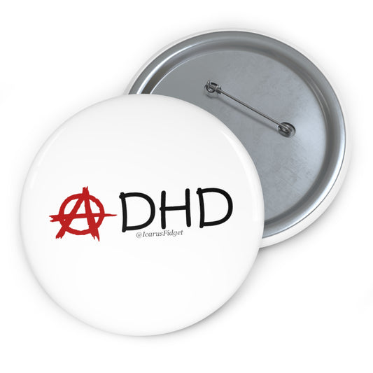Anarchy in the ADHD - pins buttons