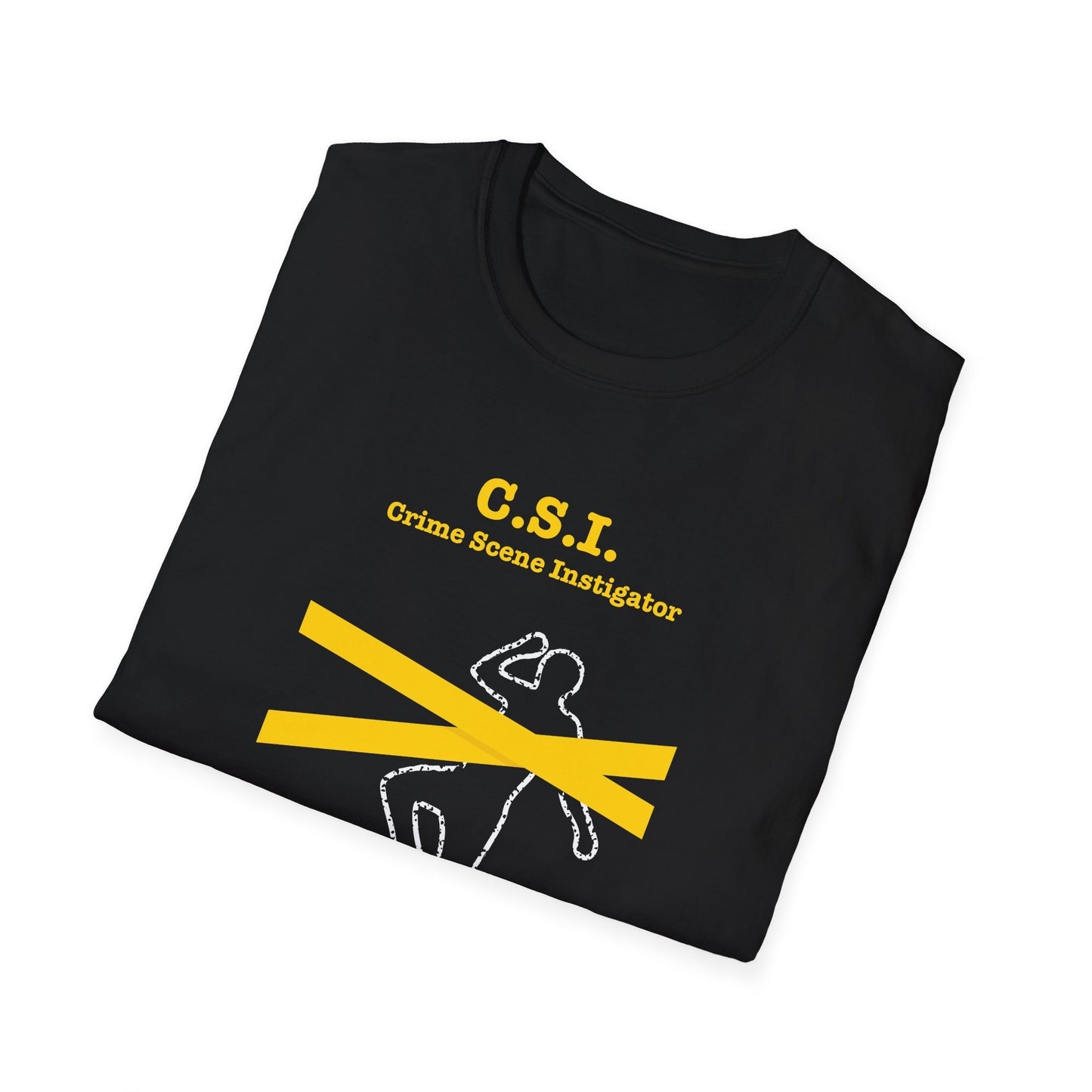 C.S.I. Crime Scene Instigator shirt