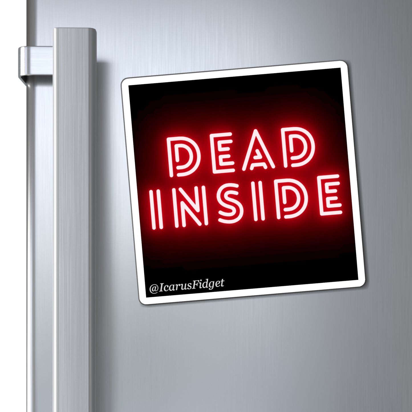 Dead Inside - Magnets