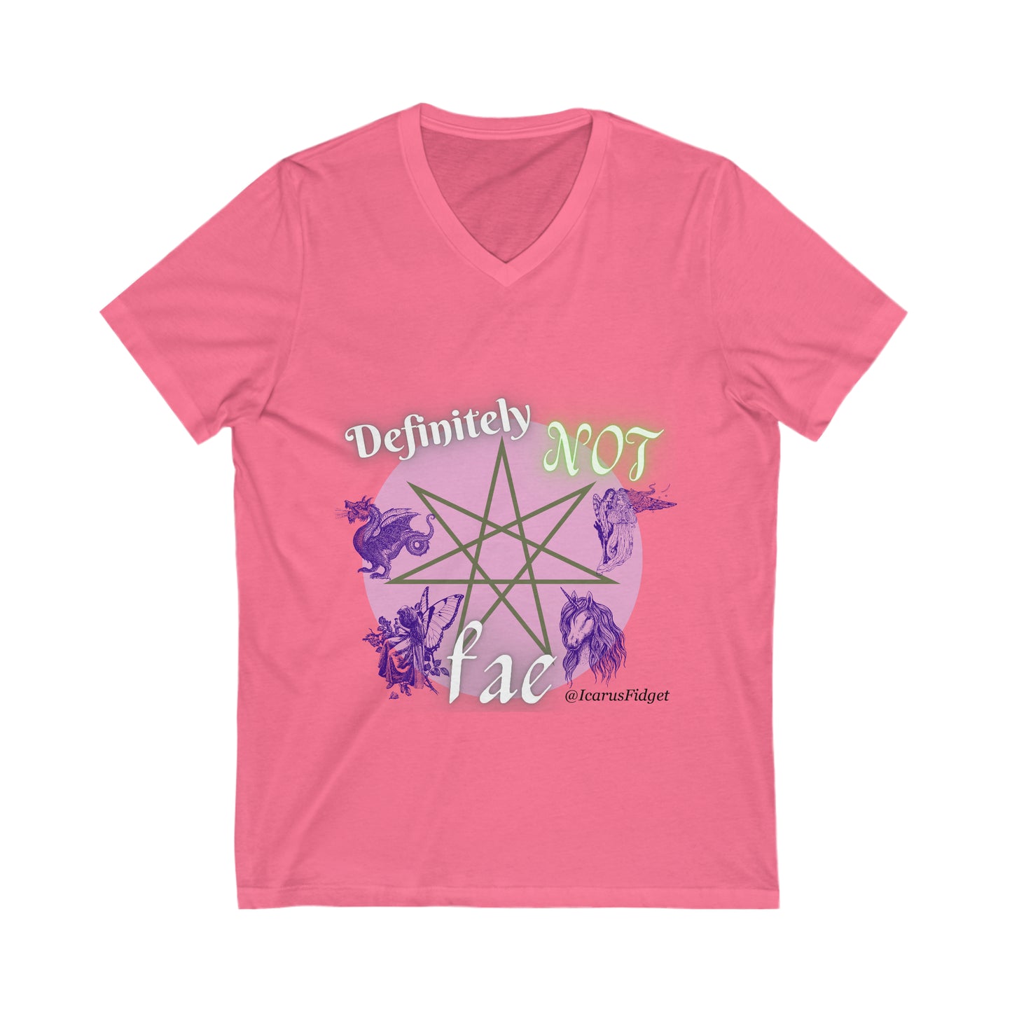 Definitely not Fae. - Shirt