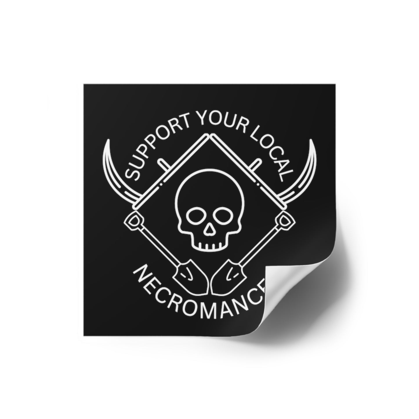 Support Your Local Necromancer - Sticker