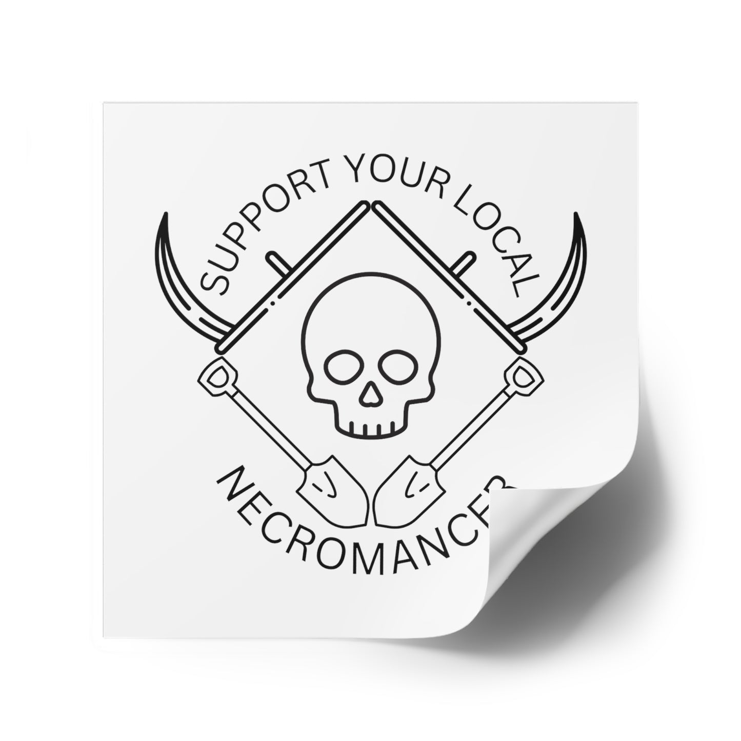 Support Your Local Necromancer - Sticker