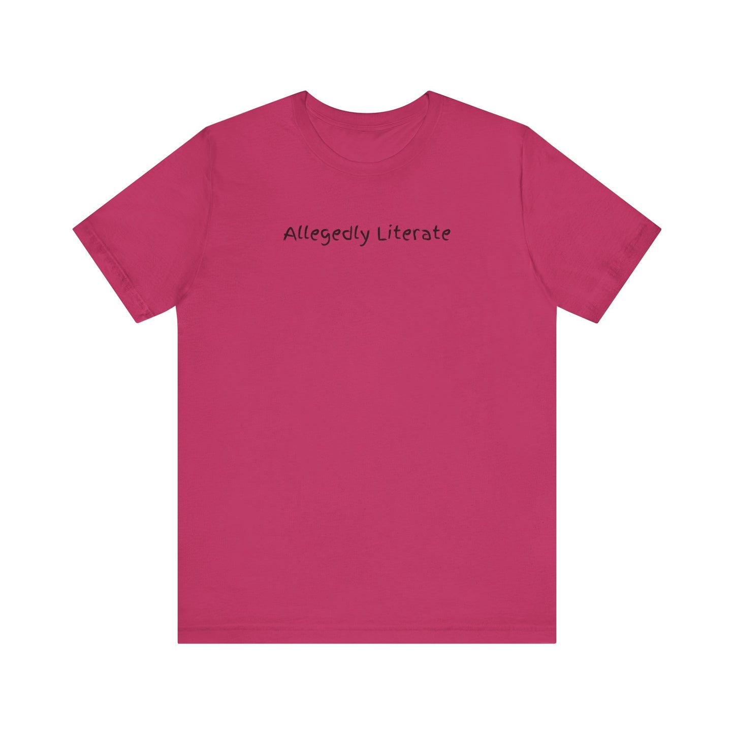 Allegedly Literate Shirt