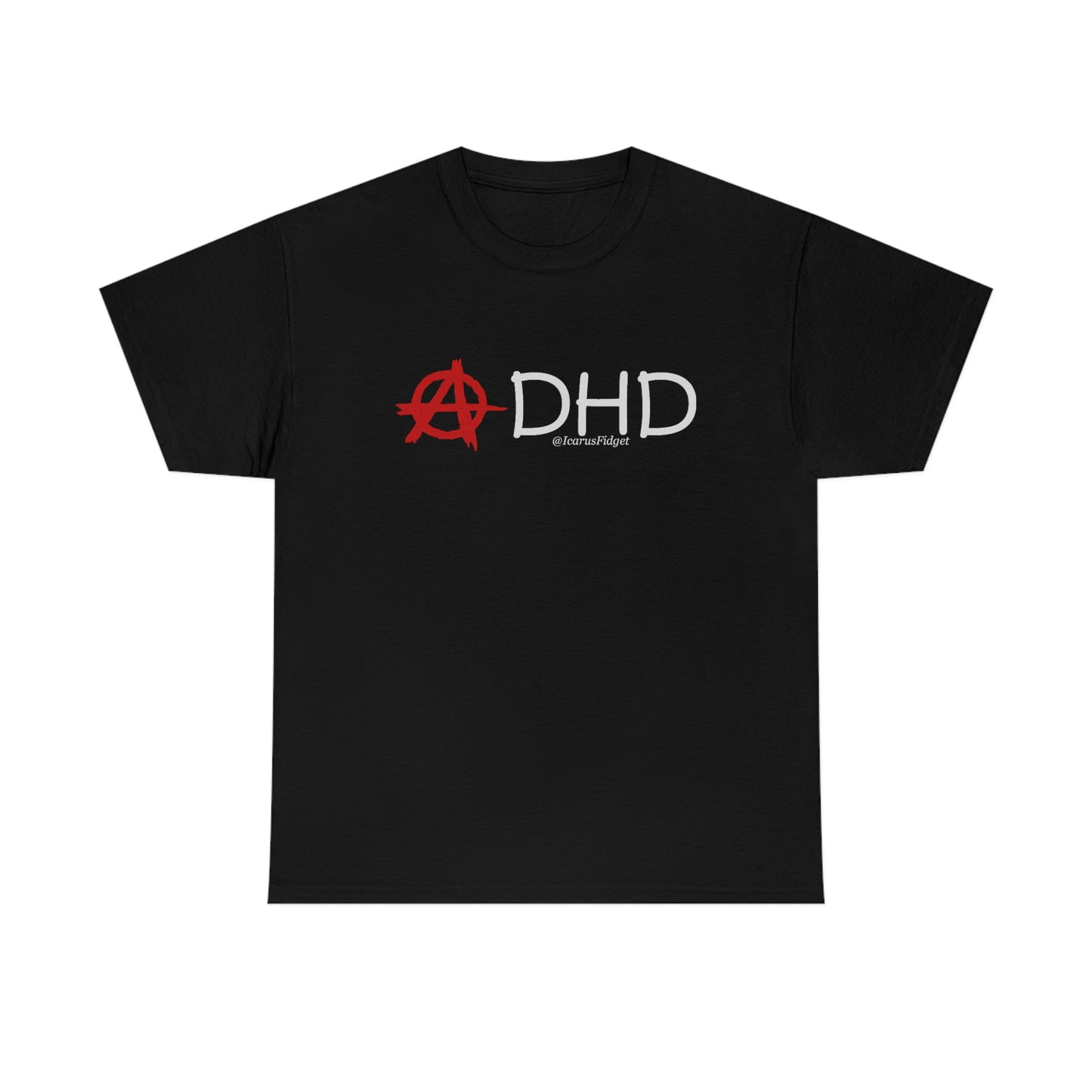 Anarchy in the ADHD - Shirt