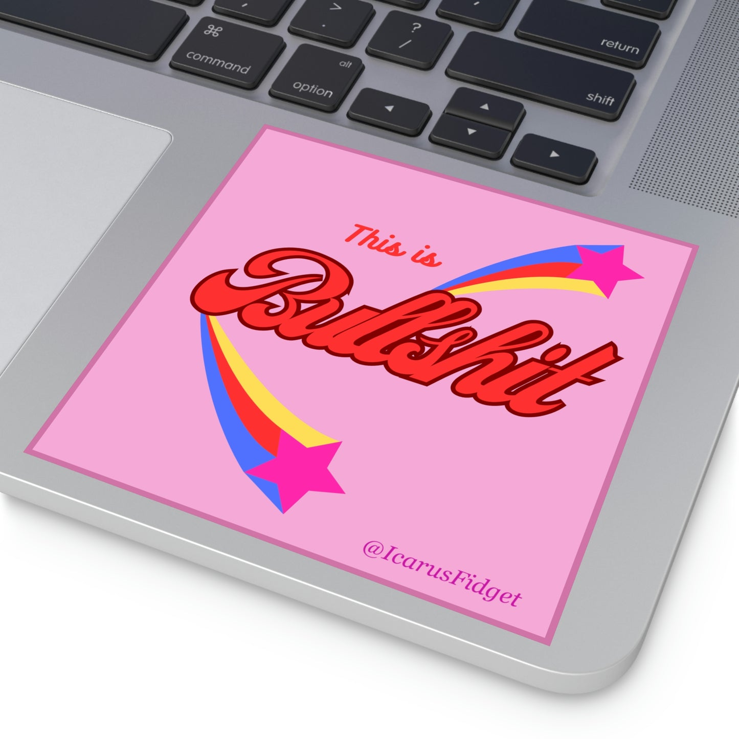 This is Bullshit - Sticker - Pink