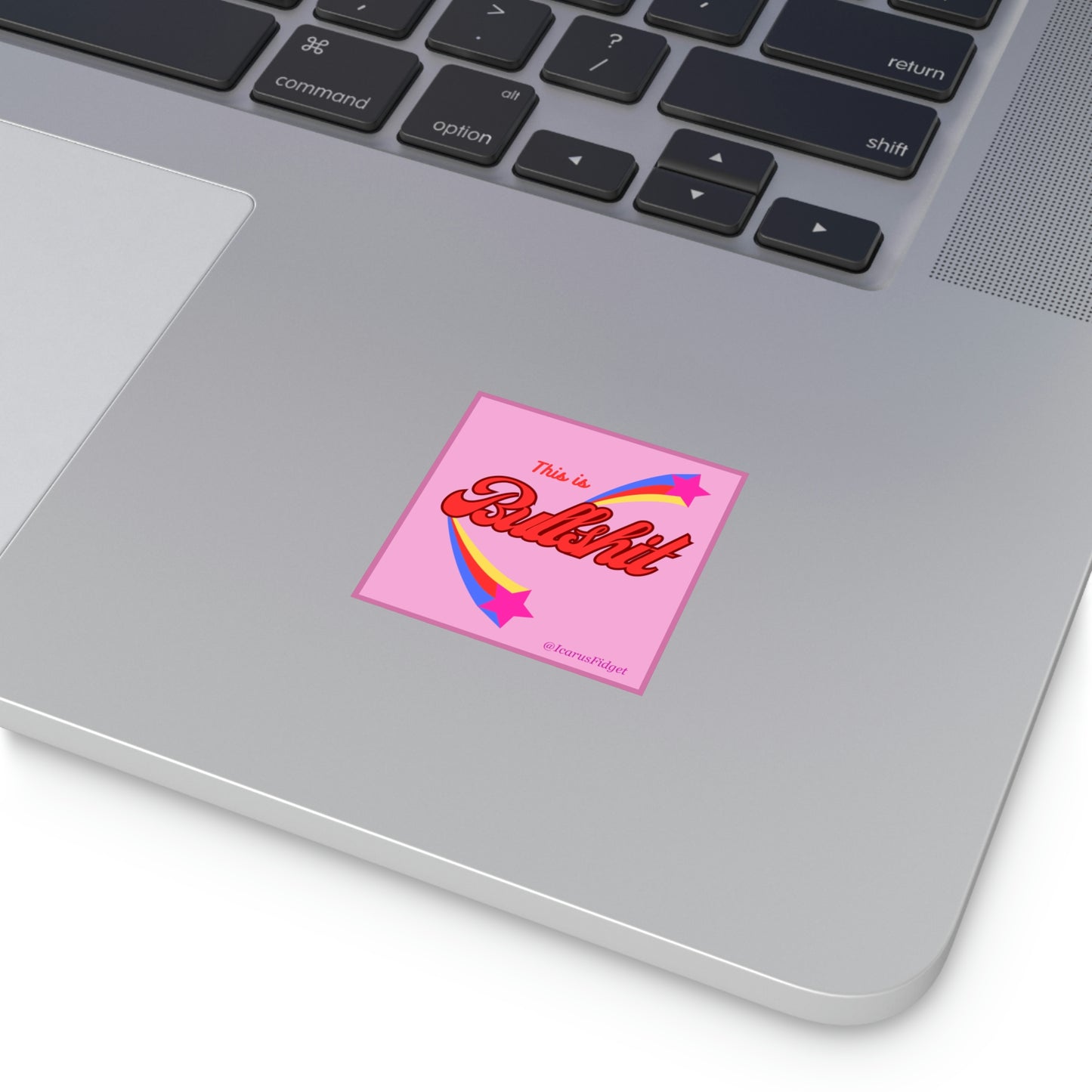 This is Bullshit - Sticker - Pink