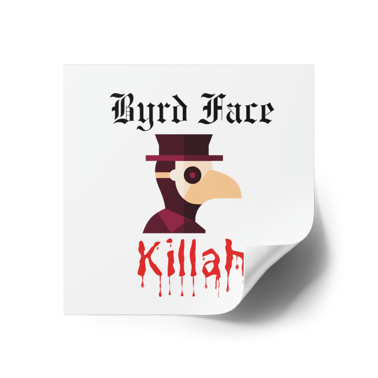 Byrd Face Killah - Sticker