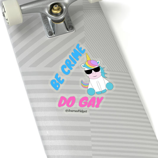 Be Crime Do Gay - Sticker