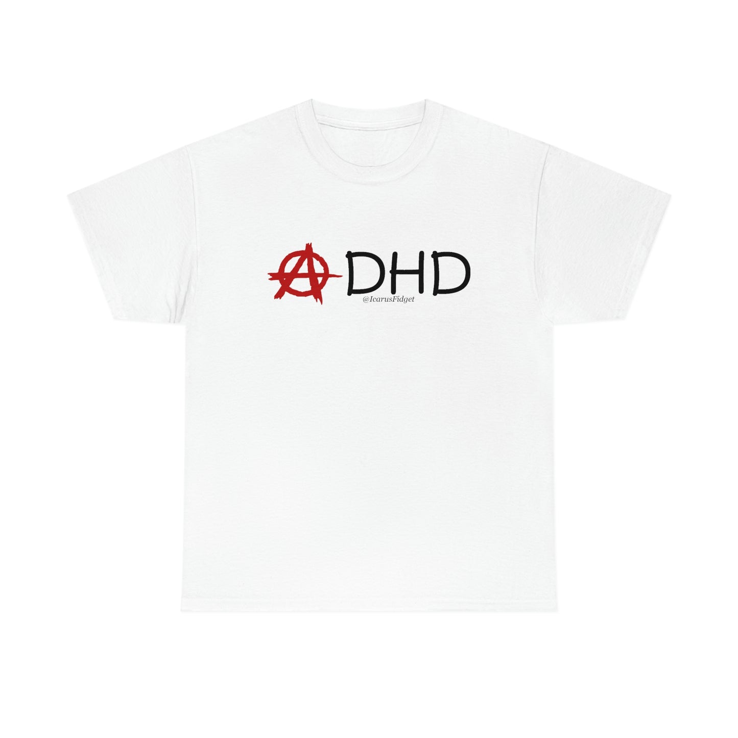 Anarchy in the ADHD - Shirt