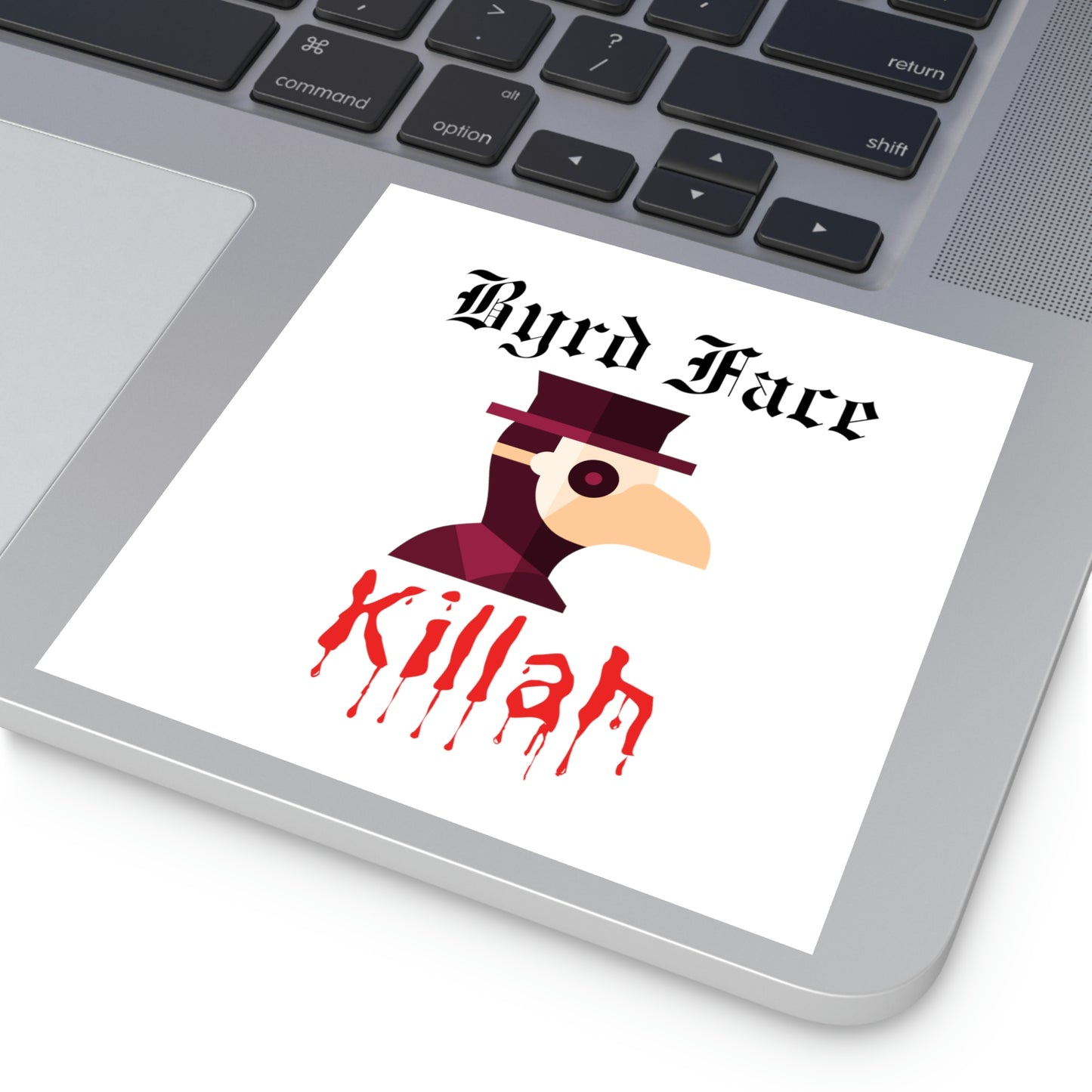 Byrd Face Killah - Sticker