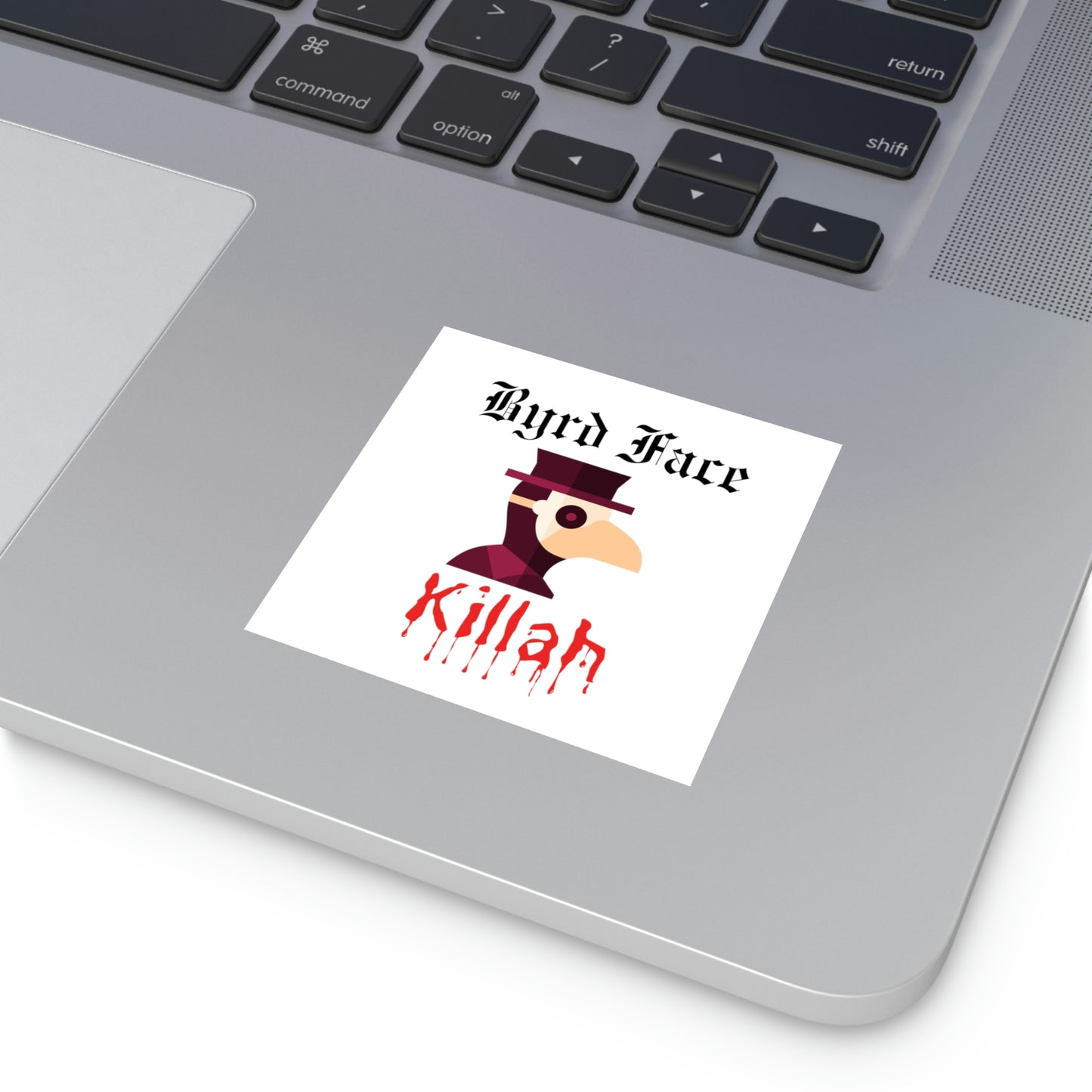 Byrd Face Killah - Sticker