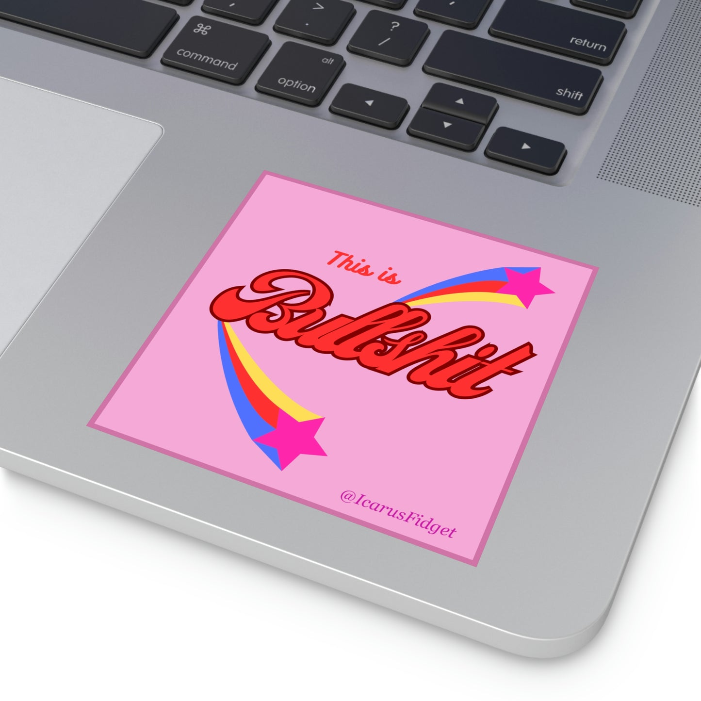 This is Bullshit - Sticker - Pink