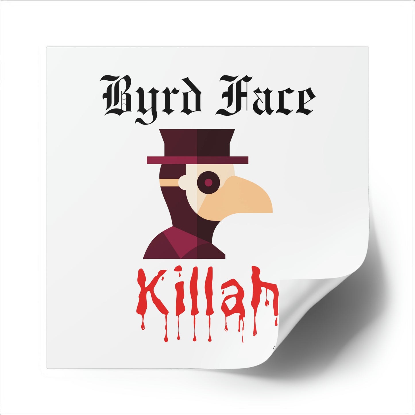 Byrd Face Killah - Sticker