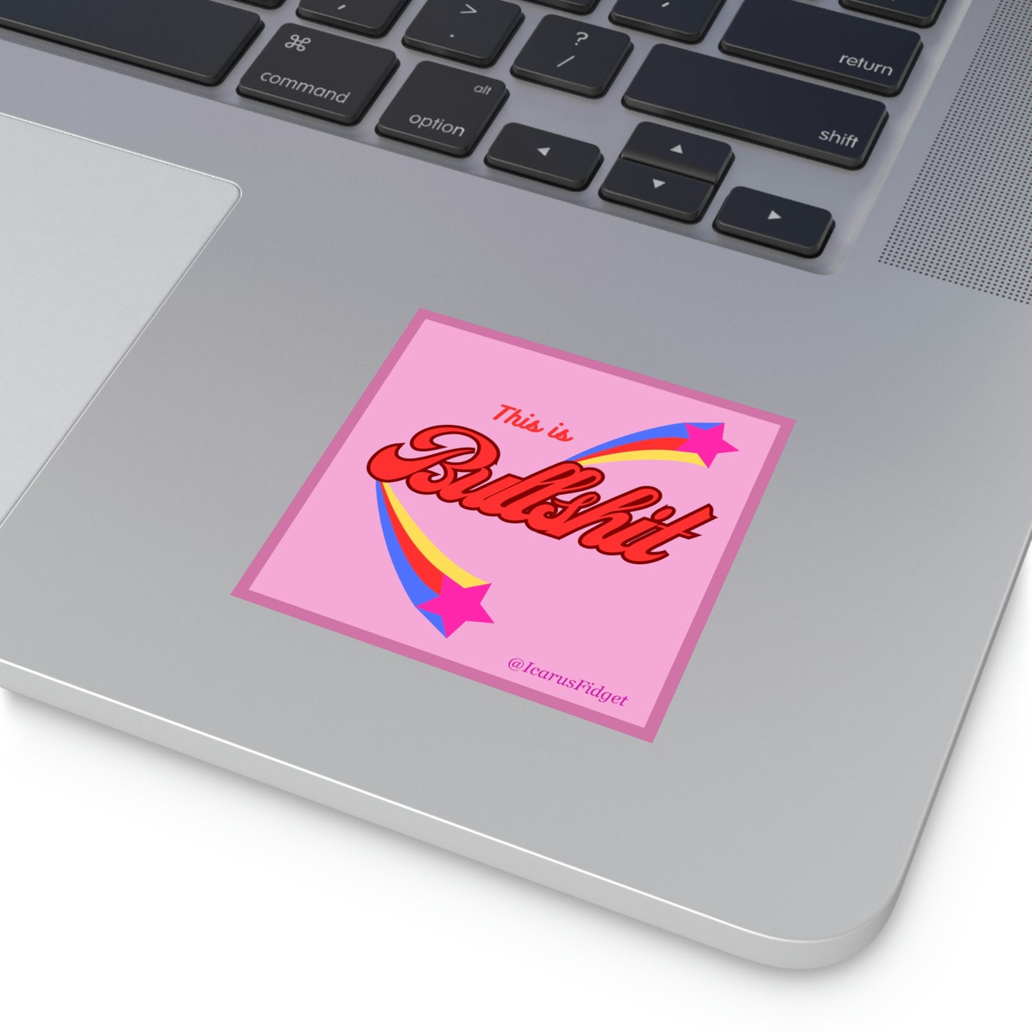 This is Bullshit - Sticker - Pink