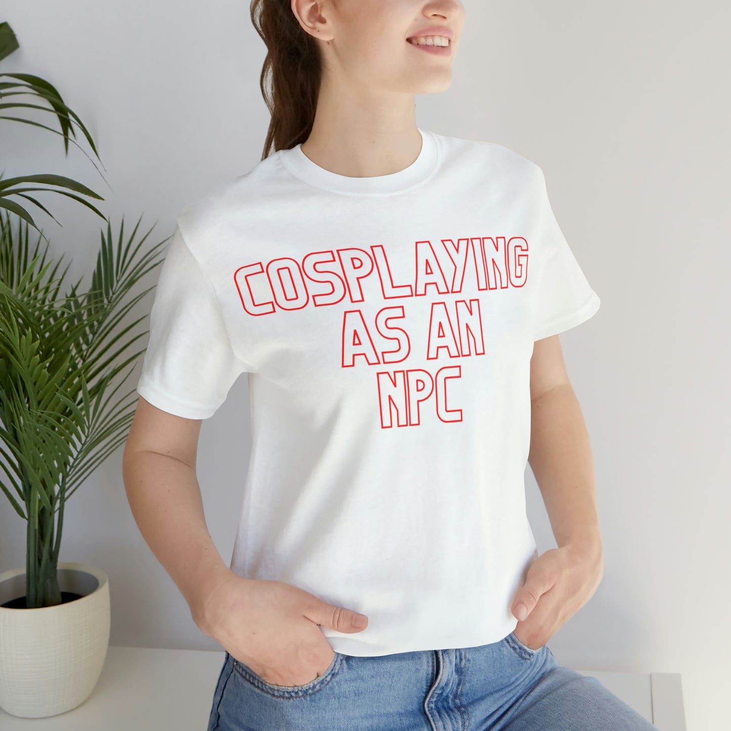 Cosplaying as an NPC - Shirt