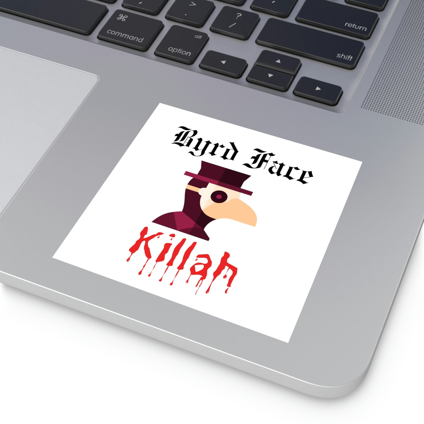 Byrd Face Killah - Sticker